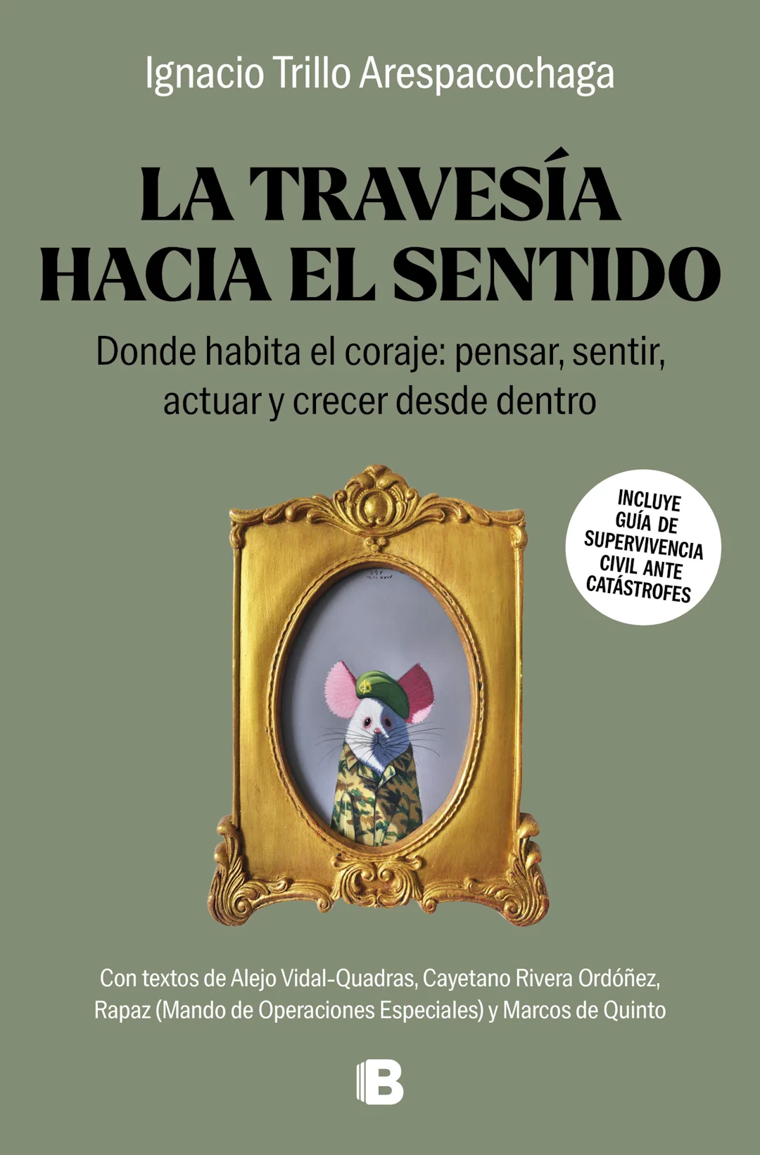 La travesía hacia el sentido. Portada del libro de Ignacio Trillo Portada del libro La travesía hacia el sentido, de Ignacio Trillo Arespacochaga (Ediciones B)